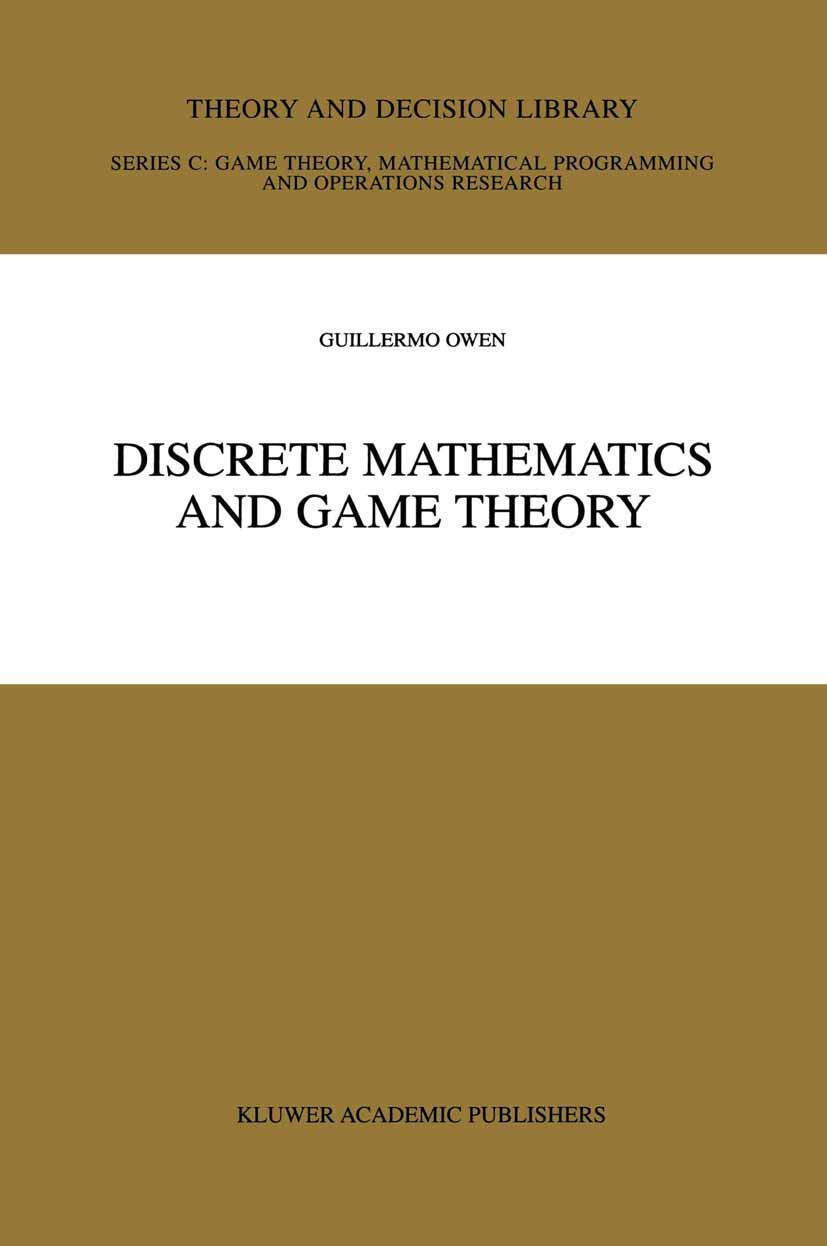 Discrete Mathematics and Game Theory (Theory and Decision Library C, 22, Band 22) Medicine