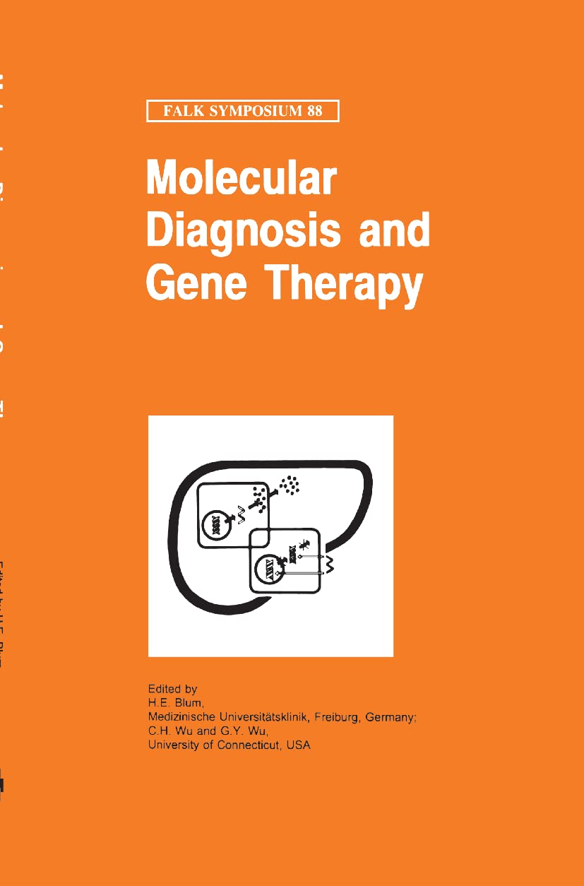 Molecular Diagnosis and Gene Therapy (Falk Symposium, 88, Band 88) Medicine