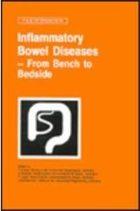 Inflammatory Bowel Diseases - From Bench to Bedside (Falk Symposium, Band 96) Medicine