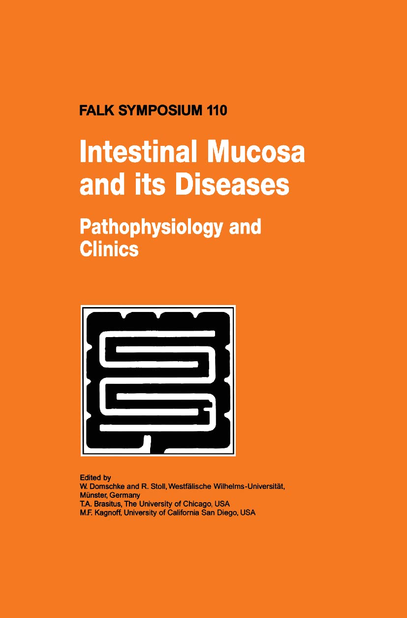Intestinal Mucosa and Its Diseases - Pathophysiology and Clinics book