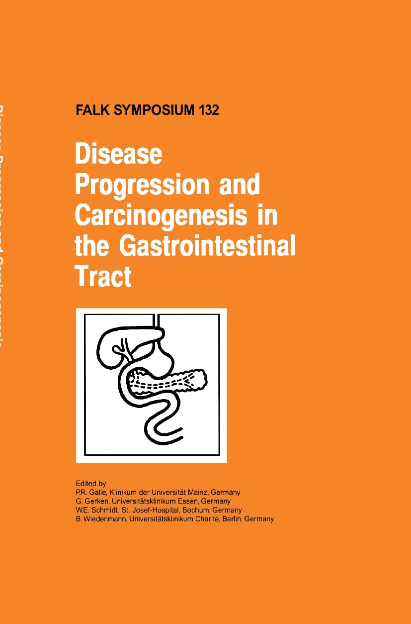 Disease Progression and Carcinogenesis in the Gastrointestinal Tract book