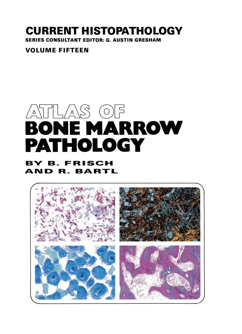 Atlas of Bone Marrow Pathology Medicine