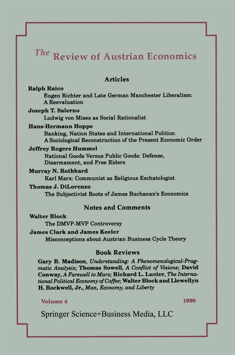 The Review of Austrian Economics: Volume 4 Law