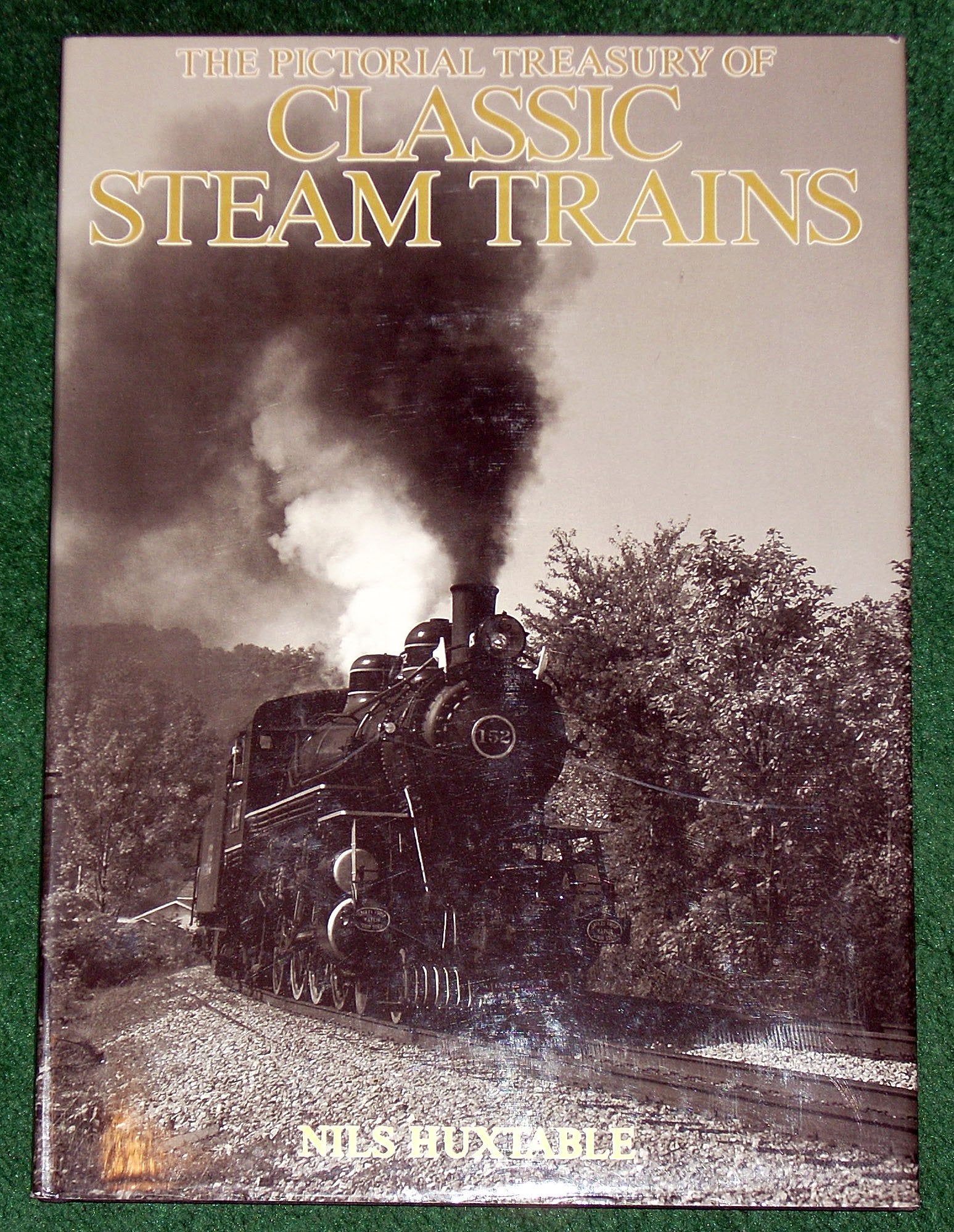 Pictorial Treasury of Classic Steam Trains Business & Technology