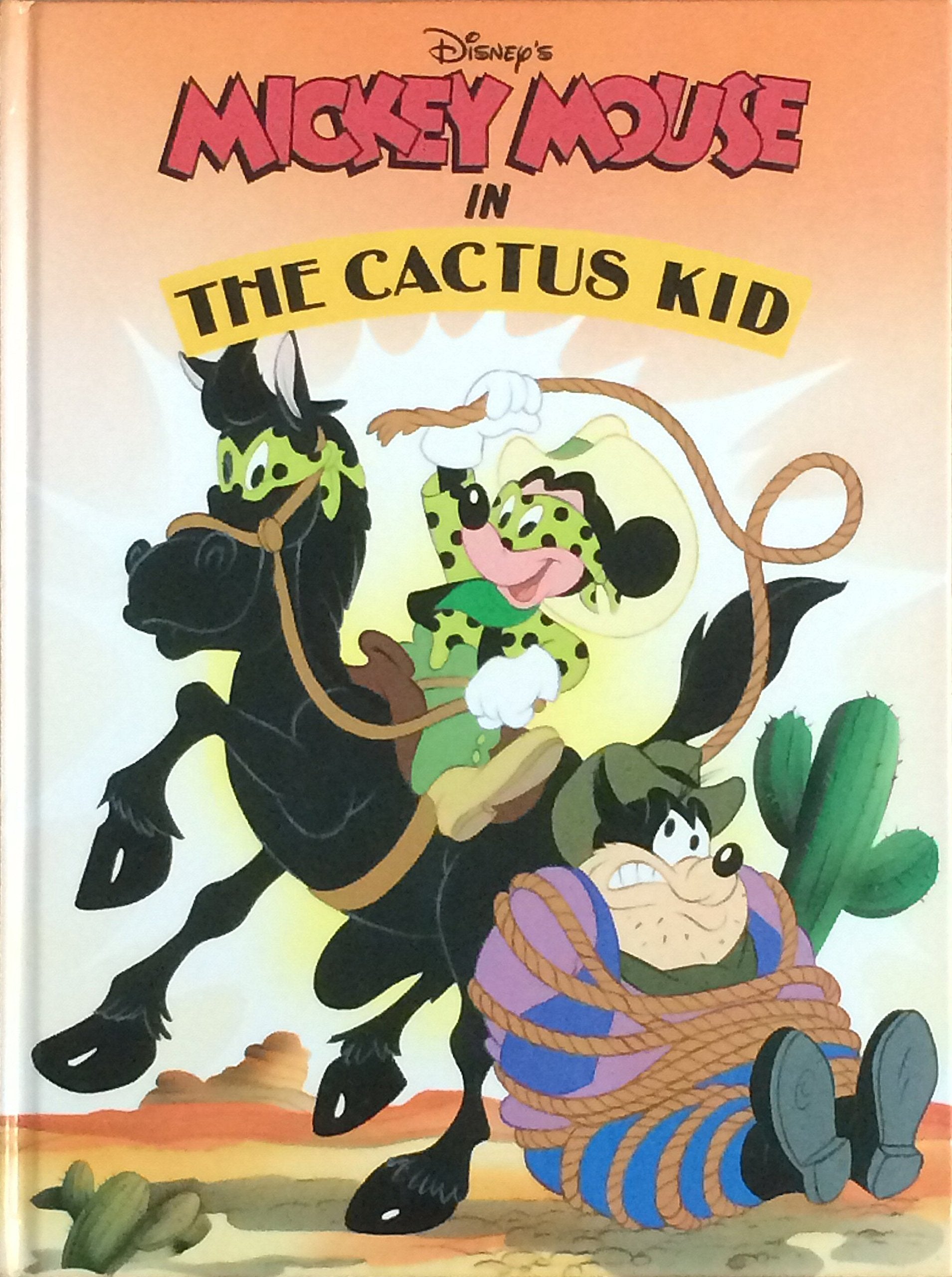 Disney's Mickey Mouse in the Cactus Kid Books
