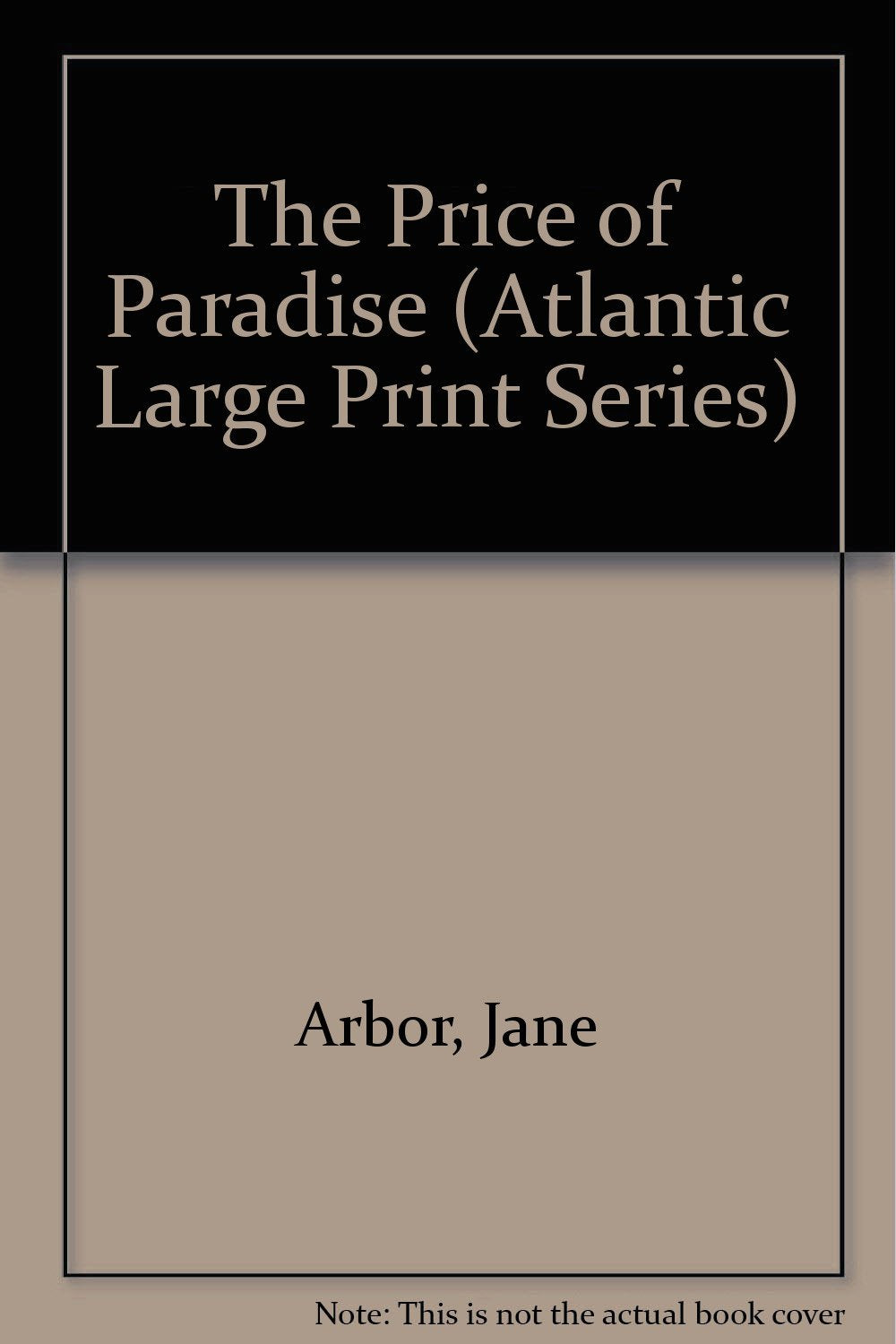 The Price of Paradise (Atlantic Large Print Series) Contemporary literature