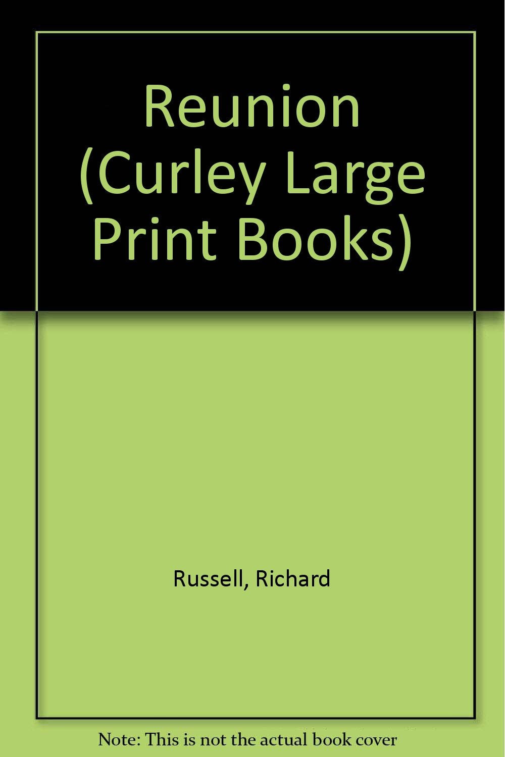 Reunion (Curley Large Print) Contemporary literature