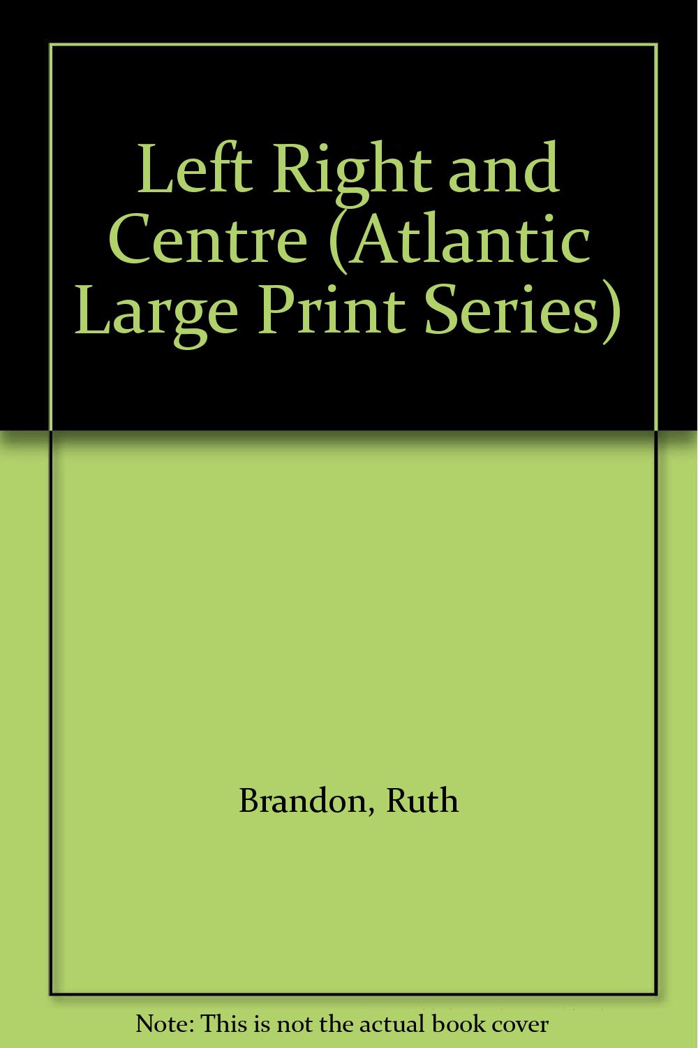 Product Image: Left Right and Centre (Atlantic Large Print Series)