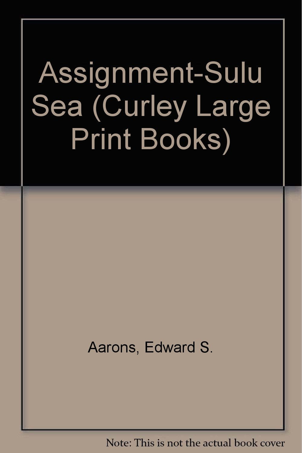 Assignment Sulu Sea (Curley Large Print Books) Contemporary literature