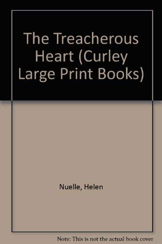 The Treacherous Heart (Curley Large Print Books) Contemporary literature