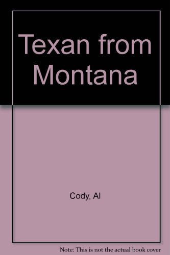 Texan from Montana (Curley Large Print Books) Contemporary literature