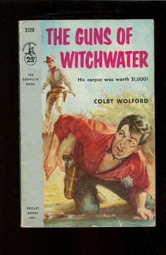 The guns of Witchwater (Atlantic large print) Books