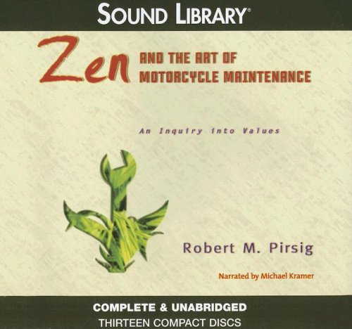 Zen and the Art of Motorcycle Maintenance: An Inquiry Into Values cd