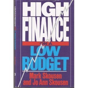 High Finance on a Low Budget: All New for the 1990's Business, Finance & Career