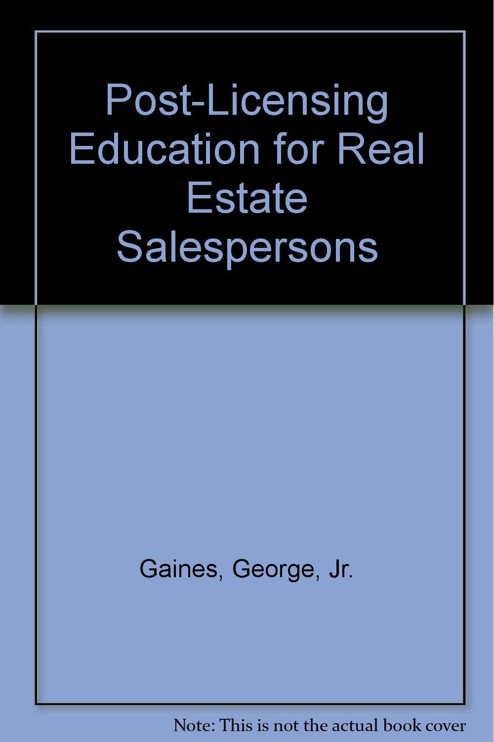 Post-Licensing Education for Real Estate Salespersons Business, Finance & Career