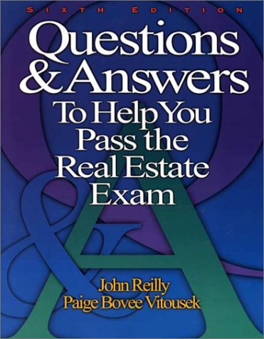 Questions & Answers to Help You Pass the Real Estate Exam Business, Finance & Career