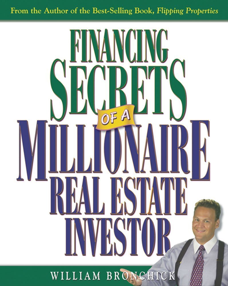 Financing Secrets of a Millionaire Real Estate Investor Business & Technology