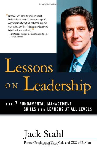 Lessons on Leadership: The 7 Fundamental Management Skills for Leaders at All Levels Law