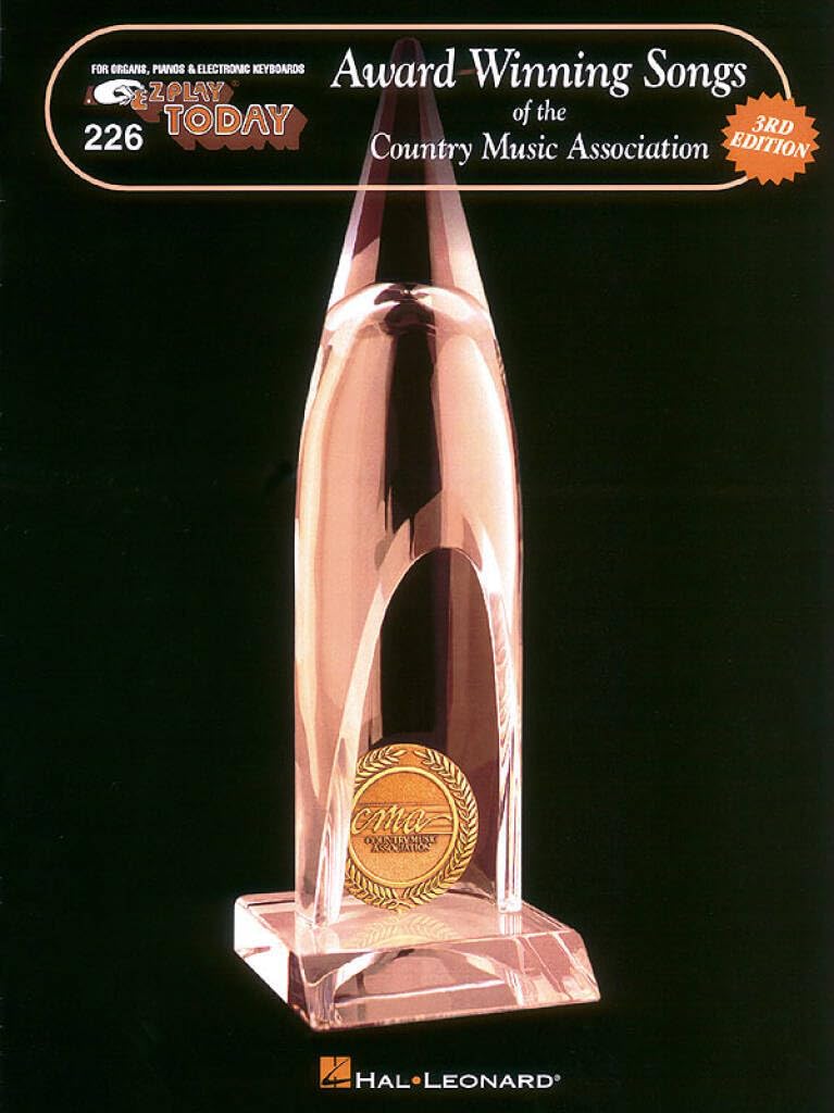 Award-Winning Songs of the Country Music Association: E-Z Play Today Volume 226 (E-Z Play Today, 226) Sheet Music