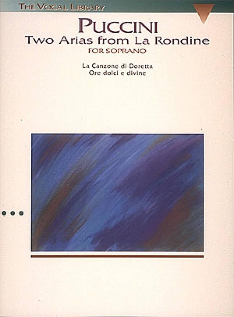 Puccini: Two Arias from La Rondine: The Vocal Library Social Sciences
