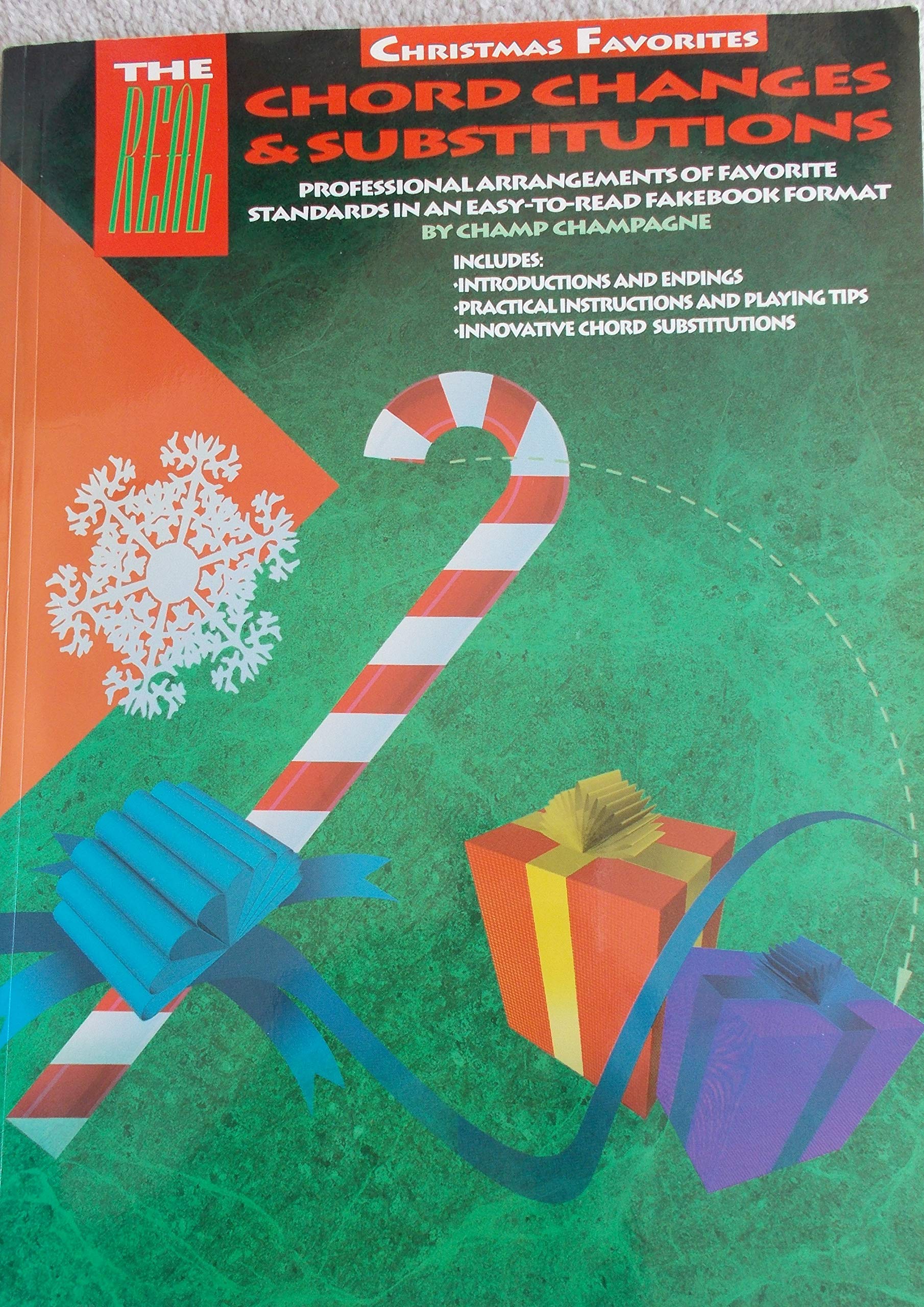 The Real Chord Changes and Substitutions: Christmas Favorites Sheet Music