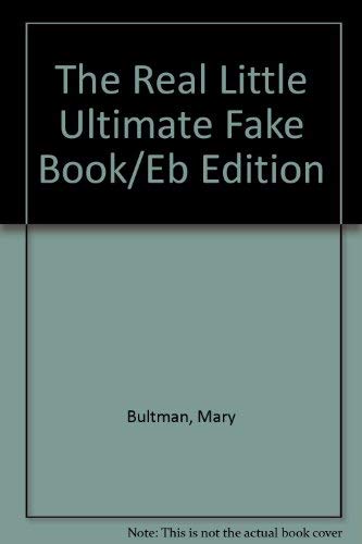 The Real Little Ultimate Fake Book/Eb Edition Books