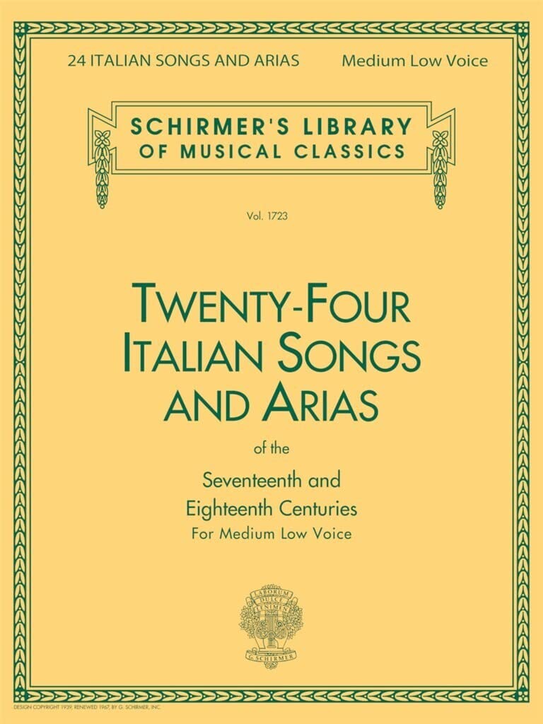 Twenty-Four Italian Songs and Arias for Medium Low Voice Classical Vocal Sheet Music with Piano Accompaniment Baroque and Opera Songbook for Students and Teachers Schirmer Edition Vol. 1723 book