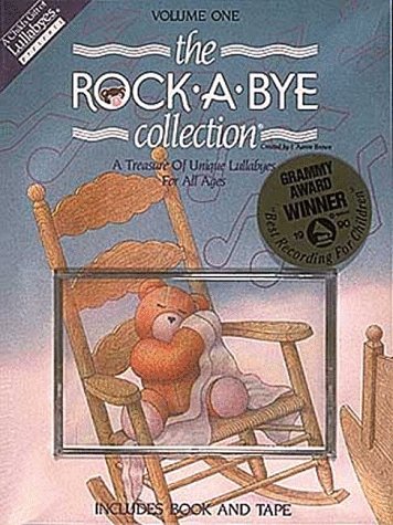 The Rock-A-Bye Collection, Vol. One: A Treasure of Unique Lullabyes for All Ages Social Sciences