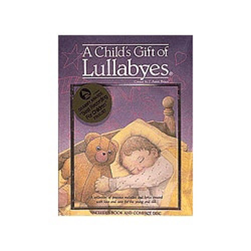 A Child's Gift of Lullabyes Social Sciences