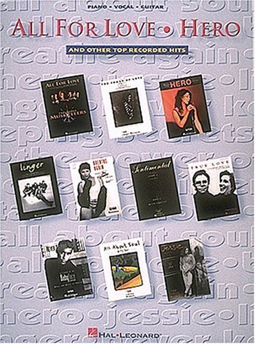 All For Love, Hero And Other Top Recorded Hits Sheet Music