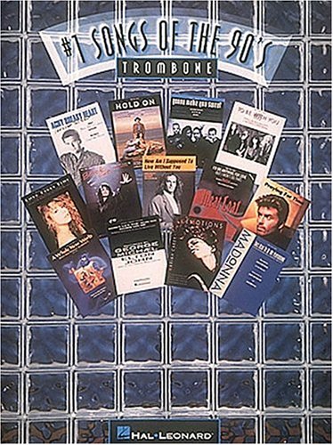 #1 Songs of the 90's for Trombone Sheet Music