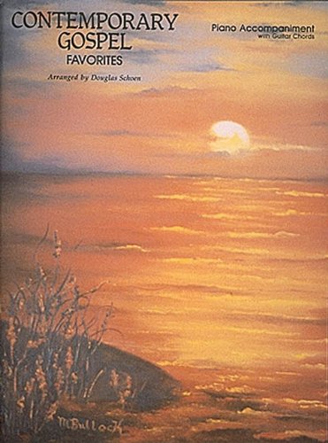 Contemporary Gospel Favorites: Piano Accompaniment With Guitar Chords Sheet Music