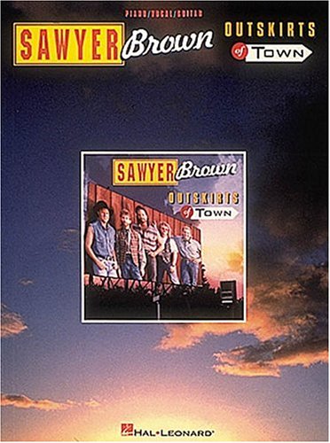 Sawyer Brown - Outskirts Of Town Books