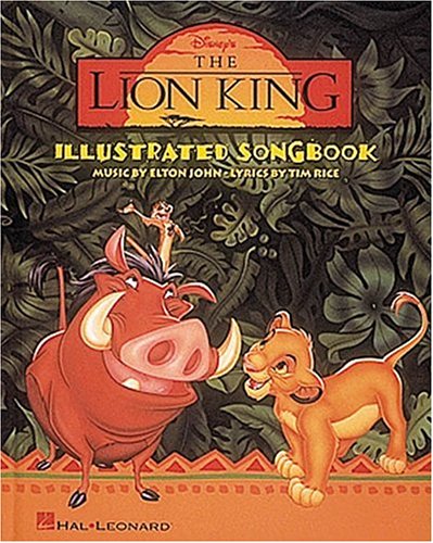The Lion King Illustrated Songbook (Walt Disney Pictures Presents) Sheet Music