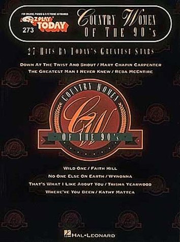 E-Z Play Today #273 - Country Women Of The 90s Sheet Music