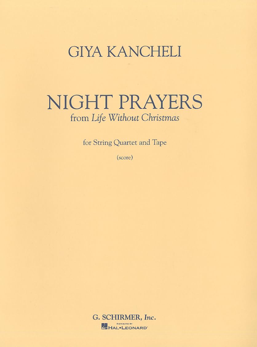 Night Prayers: from Life Without Christmas. Streichquartett und Tonband. Partitur. Social Sciences