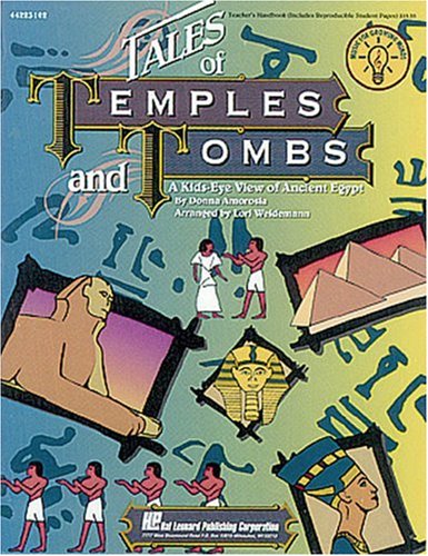 Tales of Temples and Tombs (Collection) (a Kid's-Eye View of Ancient Egypt) (Expressive Art (Choral) Books