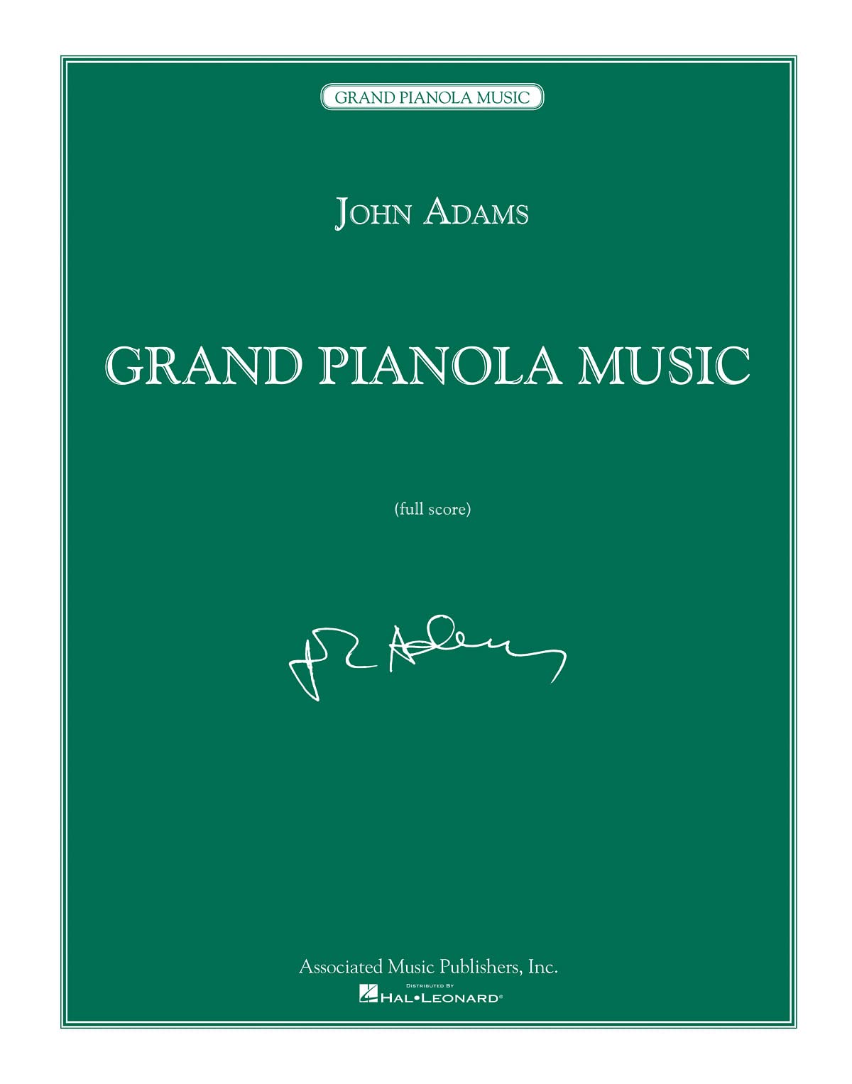 Grand Pianola Music: Full Score Sheet Music