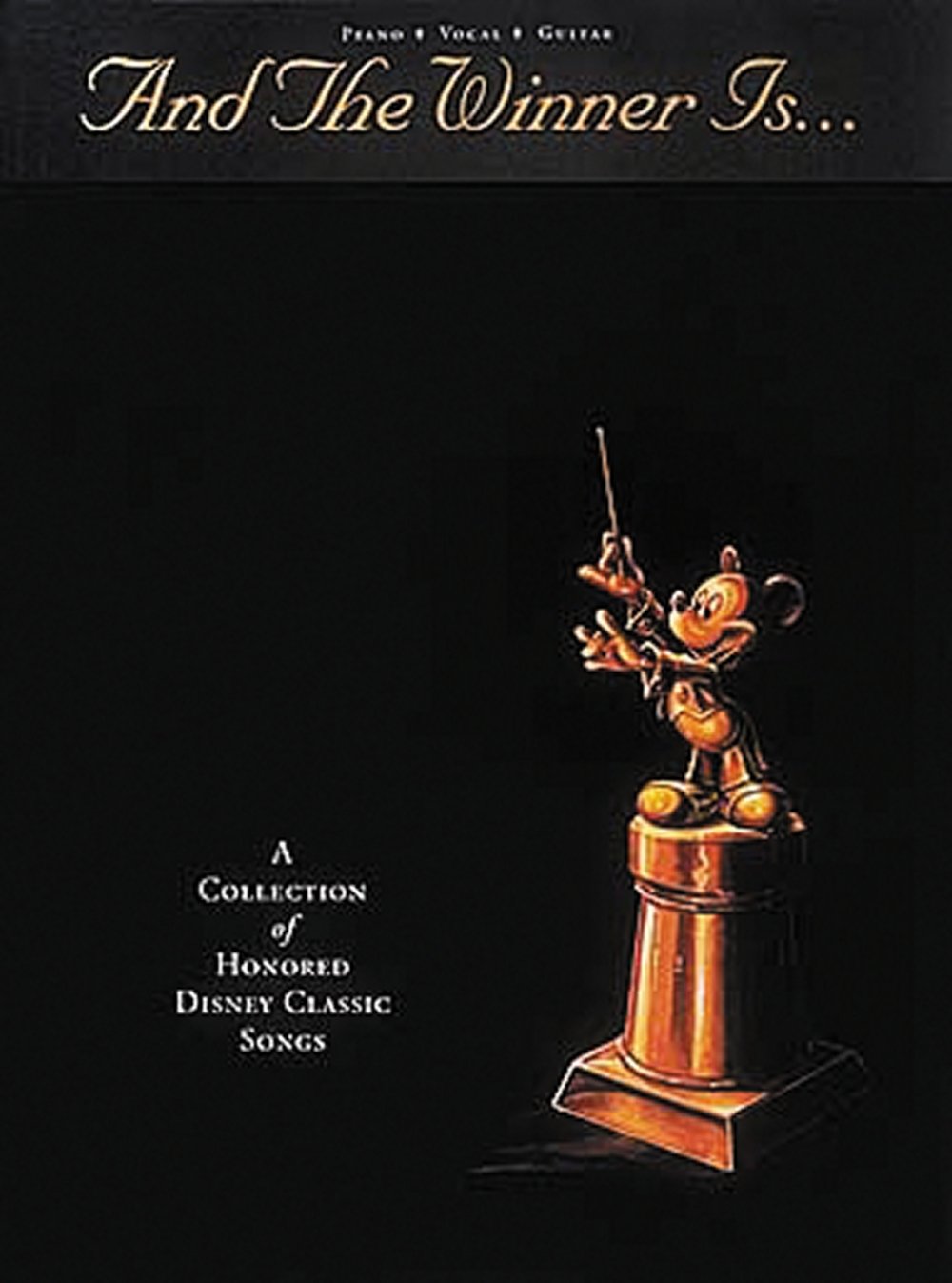 And the Winner Is: A Collection of Honored Disney Classic Songs Sheet Music