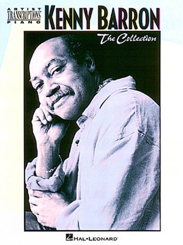 The Kenny Barron Collection: The Collection - Artist Transcriptions Sheet Music