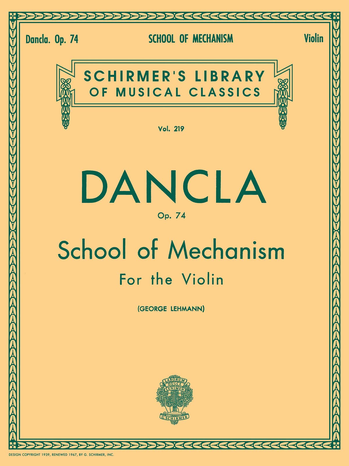 Dancla: Opus 74 School of Mechanism (Schirmer's Library of Musical Classics): Sheet Music Sheet Music