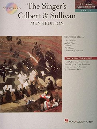 Singer's Gilbert And Sullivan: Men's Edition (Orchestra Accompaniment) Sheet Music