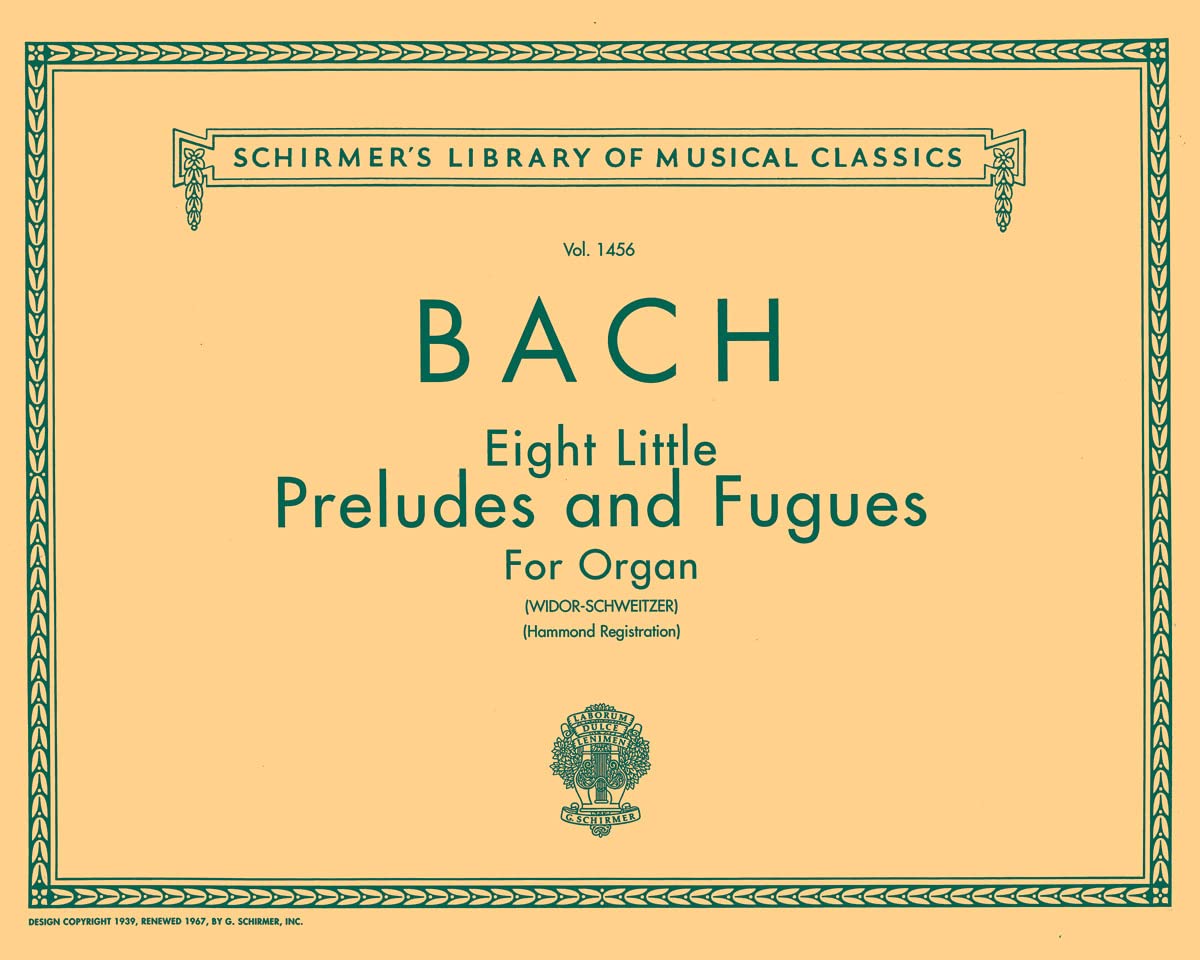 8 Little Preludes and Fugues: Organ Solo Sheet Music