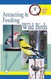 Attracting & Feeding Wild Birds: Quick And Easy Attracting And Feeding Wild Birds (Quick & Easy) Mathematics