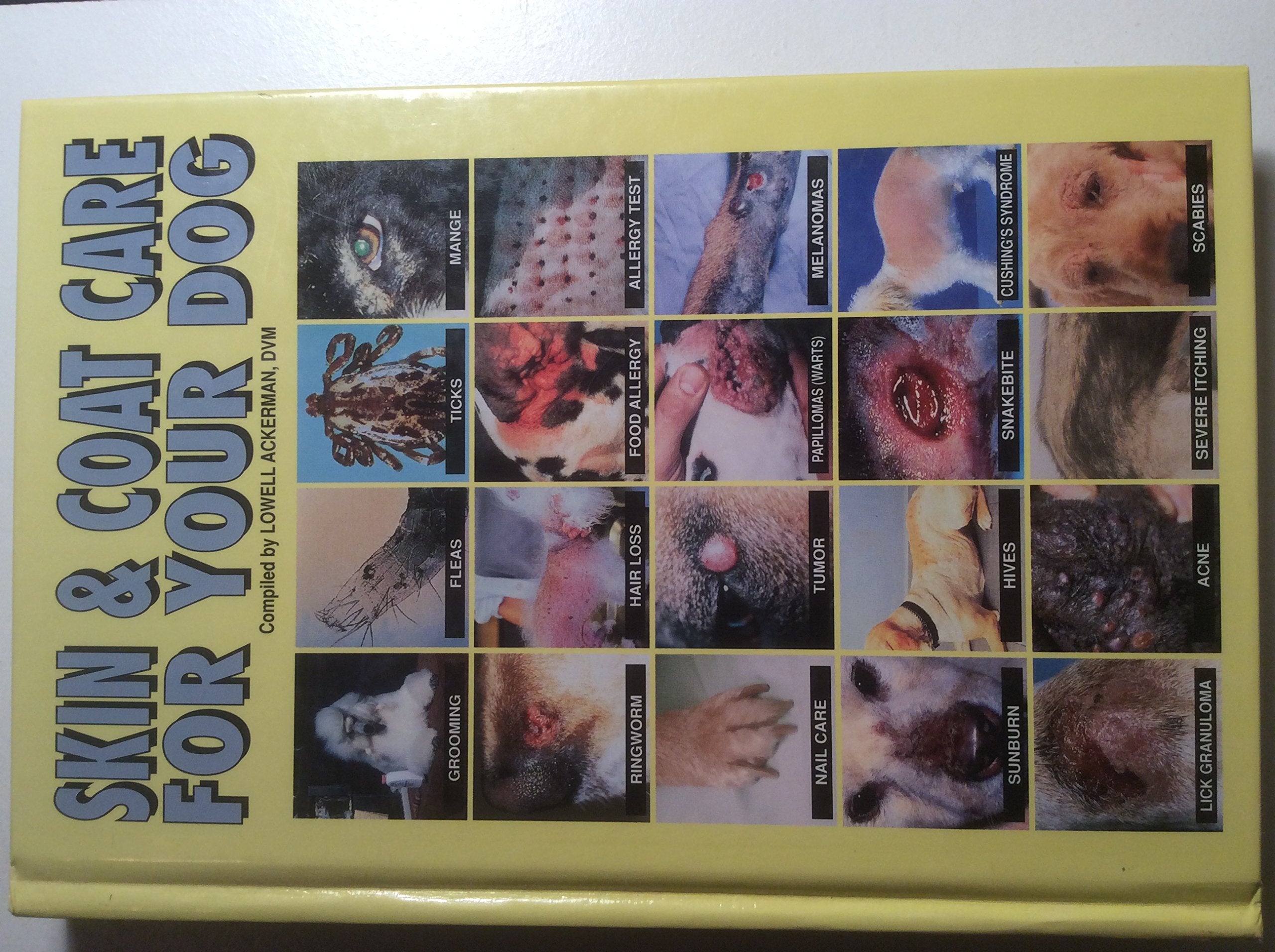 Skin and Coat Care for Your Dog book
