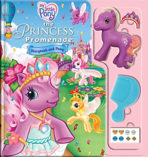 My Little Pony: The Princess Promenade Storybook and Playset Novels & Short Stories