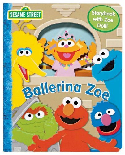 Sesame Street Zoe the Ballerina Non-fiction