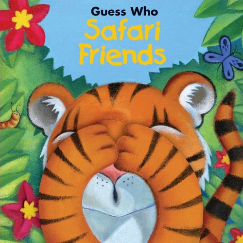 Safari Friends: Guess Who Safari Friends Novels & Short Stories