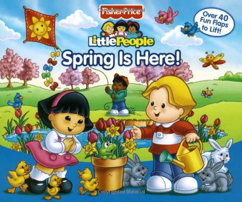 Fisher-Price Little People Lift the Flap Book Spring is Here! Non-fiction