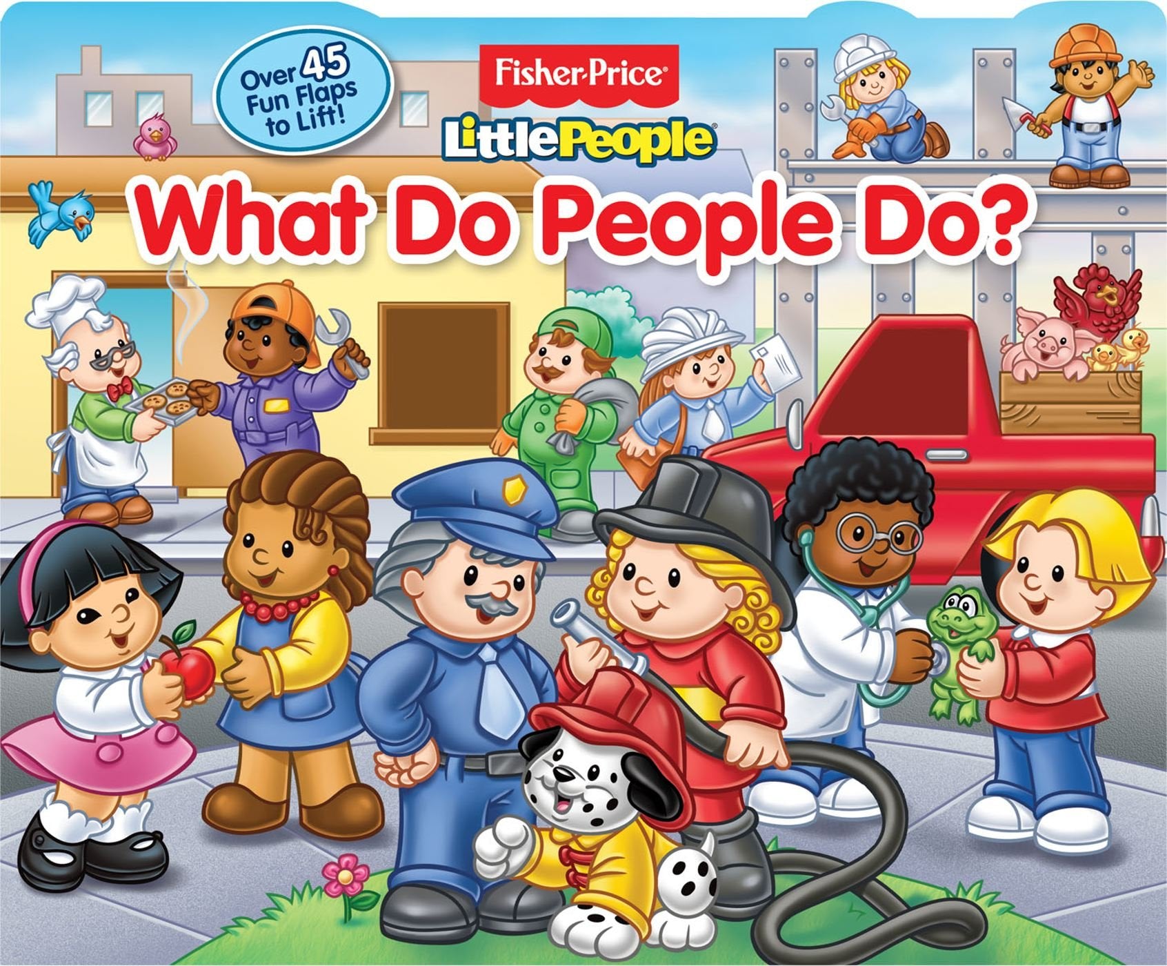FIsher-Price Little People What Do People Do?: Lift-the-Flap (Little People flap books, 1, Band 1) Non-fiction